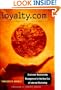 Loyalty.Com: Customer Relationship Management in the New Era of Internet Marketing