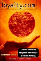 Loyalty.com: Customer Relationship Management in the New Era of Internet Marketing