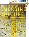 The Church in Emerging Culture: Five Perspectives (Emergent YS)