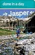 Done in a Day Jasper: The 10 Premier Hikes (Done in a Day)