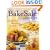 The Bake Sale Cookbook: Quintessential American Desserts