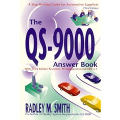 The QS-9000 Answer Book, Third Edition