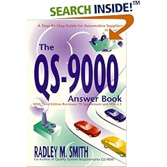 The QS-9000 Answer Book, Third Edition
