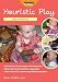 Heuristic Play: A Practical Guide for the Early Years (Play in the Eyfs)