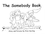 The Somebody Book