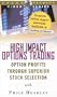 High Impact Options Trading: Option Profits through Superior Stock Selection [VHS]