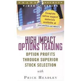 High Impact Options Trading: Option Profits through Superior Stock Selection [VHS]