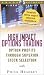 High Impact Options Trading: Option Profits through Superior Stock Selection [VHS]