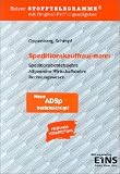 Klassenarbeits- und Pr&uuml;fungsvorbereitung Speditionskaufleute. Aufgabenband.