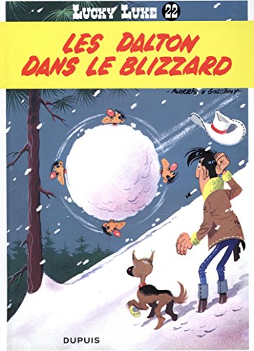 Lucky Luke, tome 22 : Les Dalton dans le blizzard Lucky Luke, tome 22 : Les Dalton dans le blizzard