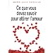 Ce que vous devez savoir pour attirer l'amour