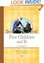 Five Children and It (Looking Glass Library)