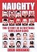 Naughty: The Story of a Football Hooligan Gang