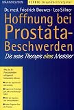 Bild zu: Hoffnung bei Prostata-Beschwerden: Die neue Therapie ohne Messer