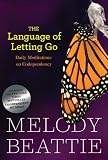 The Language of Letting Go: Hazelden Meditation Series