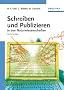 Schreiben und Publizieren in den Naturwissenschaften