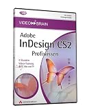 Adobe InDesign CS2. Profiwissen für Windows 98/2000/XP oder Mac OS9.1 Adobe InDesign CS2. Profiwissen für Windows 98/2000/XP oder Mac OS9.1