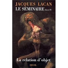 S�minaire, tome 4 : la Relation d'objet