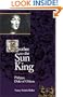 Brother to the Sun King: Philippe, Duke of Orleans