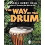 The Way of the Drum by Russell "Buddy" Helm