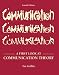 A First Look at Communication Theory