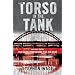 The Torso in the Tank and Other Stories: True Crime from Around Tyne and Wear