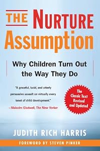 Image of The Nurture Assumption: Why Children Turn Out the Way They Do, Revised and Updated