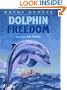 Dolphin Freedom