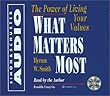 What Matters Most: The Power Of Living Your Values