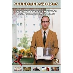 Dutch Short Films #2 ( MUSIC FOR ONE APARTMENT AND SIX DRUMMERS / CASHBACK / 7:35 DE LA MA�ANA / FAST FILM / NATAN / ALICE ET MOI / SQUASH / UNITED WE STAND / RARE EXPORTS INC / J'ATTENDRAI LE SUIVANT... ) ( SELECTED SHORTS #2 - EUROPEAN AW