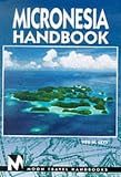 Micronesia Handbook (Moon Travel Handbooks)