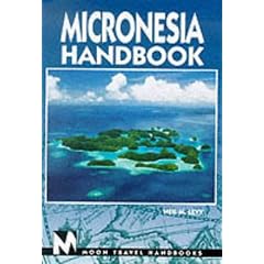 Micronesia Handbook (Moon Travel Handbooks)