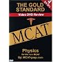 The Gold Standard Video MCAT Science Review on 4 DVDs: Physics
