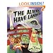 The Aliens Have Landed