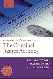 Blackstone's Guide to the Criminal Justice Act (Blackstone's Guide)