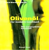 Produkt-Bild: Oliven&ouml;l. Der besondere Geschmack