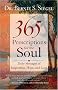 365 Prescriptions for the Soul: Daily Messages of Inspiration, Hope, and Love 365 Prescriptions for the Soul: Daily Messages of Inspiration, Hope, and Love