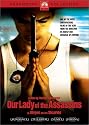 Our Lady of the Assassins