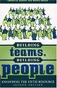 Building Teams, Building People : Expanding the Fifth Resource Second Edition