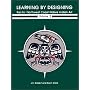 Learning by Designing Pacific Northwest Coast Native Indian Art, Volume 2