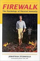 Firewalk: The Psychology of Physical Immunity