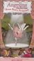 Angelina Ballerina - Rose Fairy Princess [VHS]