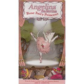 Angelina Ballerina - Rose Fairy Princess [VHS]