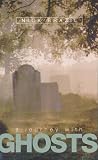 A Journey With Ghosts: Adventures in the Supernatural Heart of Britain and Beyond
