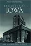 Buildings of Iowa (Buildings of the United States)