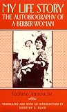 My Life Story: The Autobiography of a Berber Woman