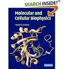 Molecular and Cellular Biophysics by Biophysics