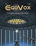 Revue Akileos  / EgoVox, Tome 1 : Le destin n'est plus ce qu'il était