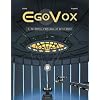 EgoVox, Tome 1 : Le destin n'est plus ce qu'il �tait