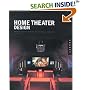 Home Theater Design: Planning and Decorating Media-Savvy Interiors